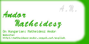 andor matheidesz business card